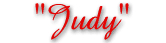 "Judy"