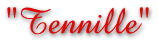 "Tennille"